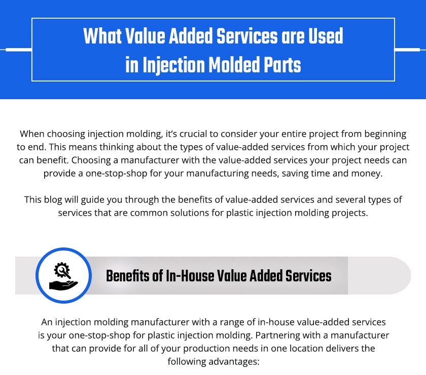Value added services of injection molded parts